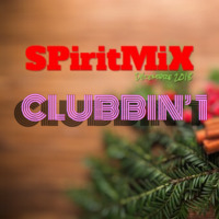 SPiritMiX.dec.2018.clubbin.1 by SPirit