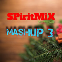 SPiritMiX.dec.2018.mashup.3 by SPirit