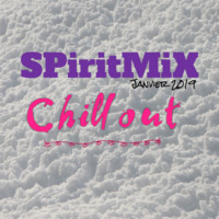 SPiritMiX.jan.2019.chillout by SPirit