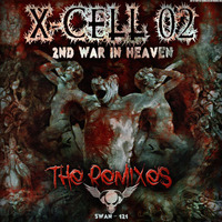 X-Cell 02 - 2nd War In Heaven (Tha Basthard Remix) (SWAN-121) by Speedcore Worldwide Audio Netlabel