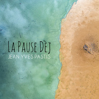 La Pause Dèj‘ by Jean Yves Pastis