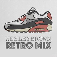 Retro Mix by Wesley Brown