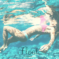 Float by Saahil