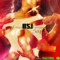 Enrico BSJ Ferrari - Sexy (Original Mix) by Rom Guti