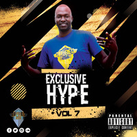 EXCLUSIVE HYPE Vol 7 by REAL DEEJAYS