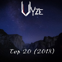 Vyze's Top 20 (2018) by Vyze
