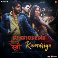 Kamariya Remix | DJ AVIOS Ext Edit by DJ AVIOS