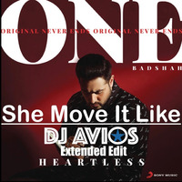 She Move It Like Remix| DJ AVIOS Extended Edit by DJ AVIOS