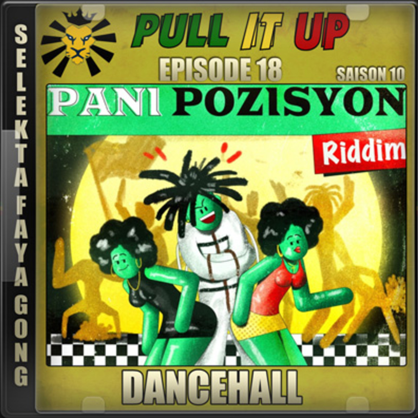 Pull It Up - Episode 18- S10
