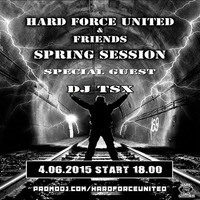 DJ TSX Mix @ Hard Force United Radio - Moscow (Russia) - 04-06-2015 by DJ TSX