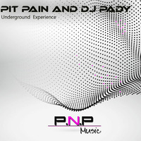 Pit Pain +dj Pady b2b...techno underground by dj pady de marseille