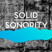 Solid Sonority w/ 2 Guys 1 Dub 12.01.19 by IT'S YOURS