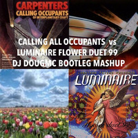 The Carpenters vs Jonathan Peters - Calling Occupants of Flower Duet 99 ( DJ Dougmc Bootleg Mashup) by DJ Dougmc
