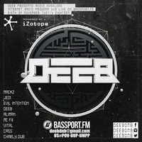 dEEb Presents: Audio Overload On @BassPortFM (11/8/2018) #bassportfm by  NOWΛ