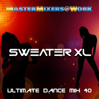 Ultimate Dance 2018 #Mix 40 by SweaterXL