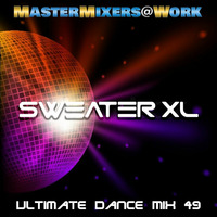 Ultimate Dance 2018 #Mix 49 by SweaterXL