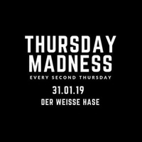 DAV3@Thursday Madness (Club Der Weiße Hase) Berlin 31JAN2k19 by DAV3