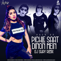 Pichle Saat Dinon Mein (Remix) -  Rock On!! - DJ Sway by AIDC