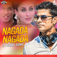 Nagada Nagada (Remix) - DJ Vishal by AIDC