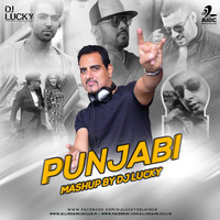 Punjabi Mashup (2018) - DJ Lucky by AIDC
