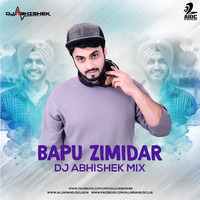Bapu Zimidar (Remix) - DJ Abhishek by AIDC