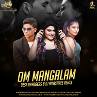 Om Mangalam (Remix) - Desi Swaggers X DJ Nilashree by AIDC