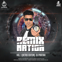 01. Dilbar - DJ Pratikk Remix by AIDC