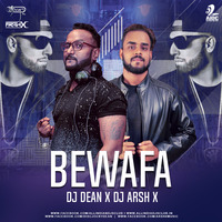 Bewafa (Remix) - Imran khan - DJ Dean X DJ ARSH X by AIDC