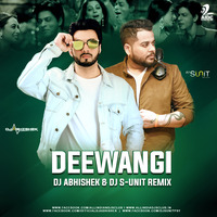Deewangi (Remix) - DJ Abhishek X DJ S-Unit by AIDC