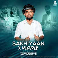 Sakhiyaan X Middle (Mashup) - DJ Prudhvi by AIDC