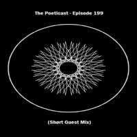 The_Poeticast_-_Episode_199_(Shørt_Guest_Mix) by The Poeticast