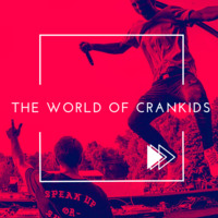 THE WORLD OF CRANKIDS 001 by CRANKIDS