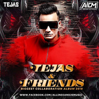 18.Tera Ghata (Remix) - Gajendra Verma -Dj Tejas X DJ Yazad &amp; DJ Hiren by AIDM