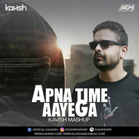 Apna Time Aayega (Remix) DJ Kavish by ALL INDIAN DJS MUSIC