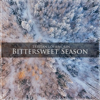 Bittersweet Season © by Tristan Lohengrin