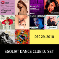 Sgoliat Dance Club Dj Set (Dec 29, 2018) by Sgoliat rMx