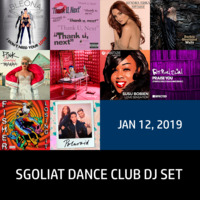 Sgoliat Dance Club Dj Set (Jan 12, 2019) by Sgoliat rMx