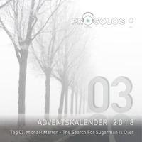 DJ Michael Marten - The Search For Sugarman Is Over [progoak18] by Progolog Adventskalender [progoak21]
