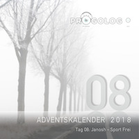 Janosh - Sport Frei [progoak18] by Progolog Adventskalender [progoak21]