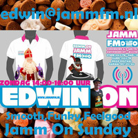 JammFm 2-12-2018 &quot; EDWIN ON &quot; The JAMM ON Sunday met Edwin van Brakel op Jamm Fm by Edwin van Brakel ( JammFm )