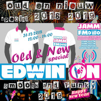 JammFm 31-12-2018 &quot; EDWIN ON The Old &amp; New special&quot; op JAMM FM met Edwin van Brakel op Jamm Fm by Edwin van Brakel ( JammFm )