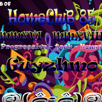 20181114 Mix HomeClub 85 Guyzhmo by Guyzhmo Pa