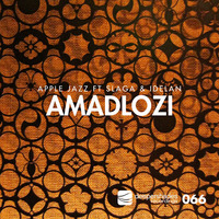 Apple Jazz ft. Slaga & Idelan "Amadlozi (Original)" [Deeper Shades Recordings by Lars Behrenroth
