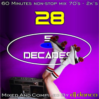 5 DECADES #28 - Mixed By DJ Danco by DJ Danco