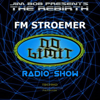 FM STROEMER live @ The Rebirth NO LIMIT die Prime Time Radio Show | October 2018 by Marcel Strömer | FM STROEMER
