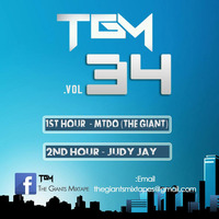 The Giants Volume 34 1st Hour By MTDO(THE GIANT) 2nd hour by Judy Jay by The Giants Mix-tapes  Podcast