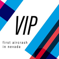First Aircrash In Nevada - VIP Extended Version by Bernd Kuchinke