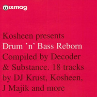 Decoder & Substance - Drum 'n' Bass Reborn: Mixmag CD (2002) by roadblock