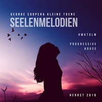 Seelenmelodien #1 by George Cooper / Kleine Toene  (elektronisch melodisch) by George Cooper