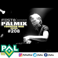 DJFESTO - PALMIX #208 [19.01.2019] by TDSmix